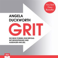 Grit__The_New_Formula_for_Success__Reach_Your_Goal_with_Enthusiasm_and_Perseverance